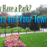 Does Your City have a Park? It Makes You and Your Town Healthier